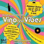 Vino & Vibes Summer Series – Live Music, DJ’s & Night Markets