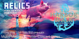 Music Matters Summer Concert Series – Relics