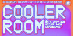 DJ McShellen Presents: COOLER ROOM