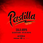 Pastilla Tour 2024