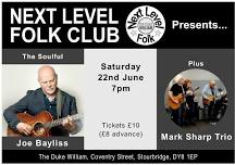 Next Level Folk Presents Joe Bayliss (Plus The Mark Sharp Trio)