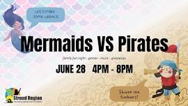 Family Fun Night: Mermaids VS Pirates