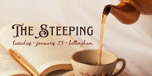 The Steeping event #3 ~ Bellingham | a Storyboard winter series