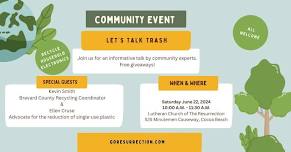 Let's Talk Trash! [Community Event to Learn About Recycling & Reducing Single Use Plastics]