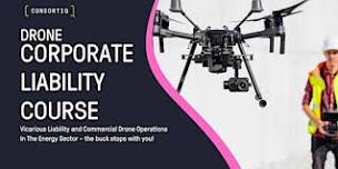 Corporate Liability Training  - Drones in the Energy Sector - Aberdeen