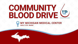 Blood Drive: MyMichigan Medical Center, Sault Ste. Marie