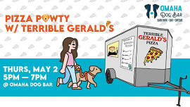 Pizza Pawty w/ Terrible Gerald's @ Omaha Dog Bar