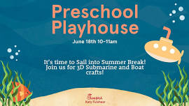 Preschool Playhouse | Sail into Summer