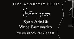 Live Music - Ryan & Vince