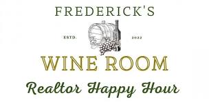 Realtor Happy Hour at Frederick's Wine Room