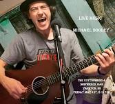 MICHAEL DOOLEY LIVE @ THE COTTONWOOD