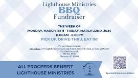 Lighthouse Ministries Annual BBQ Fundraiser 2024