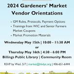 Gardeners' Market Vendor Orientation