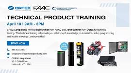 FAAC & Optex Technical Product Training at CPSG Long Island