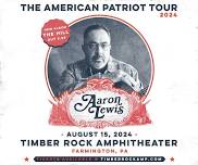 Aaron Lewis: The American Patriot Tour