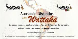 Acortando Distancias con Wattaka,