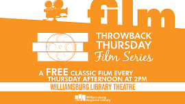 Throwback Thursday Film Series