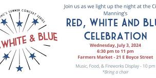 Red, White & Blue Celebration – Manning