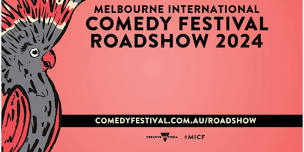 Melbourne International Comedy Festival Roadshow