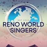 Reno World Singers | Saturday | April 6th 2024