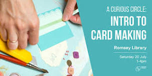 A Curious Circle: Intro to card making