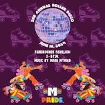 Missoula County Fairgrounds: Pride Roller Disco