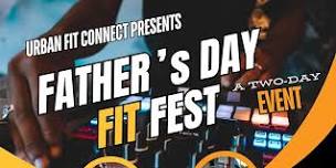 Father's Day Fit Fest: Fatherhood Panel