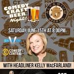 Kelly MacFarland: Comedy Craft Beer @ Alvarium Brewery