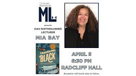 C.G. Gordon Moss Lecture: Traveling Black by Mia Bay