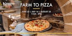 Farm to Pizza Cooking Class at Cornerstone Sonoma