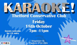 Karaoke @ Thetford Conservative Club