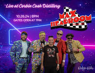 Max Headroom - 80s Band  (Table Reservation & Tickets for 4 people)