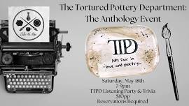 The Tortured Pottery Dept: The Anthology