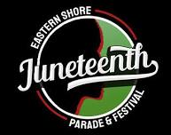 Eastern Shore Juneteenth Parade & Festival - Downtown Salisbury