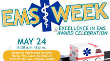 EMS Week & Excellence in EMS Award Celebration