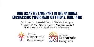 National Eucharistic Pilgrimmage Event at St. Francis of Assisi Parish