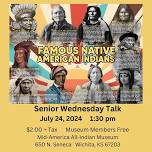 Senior Wednesday Talk: Famous Native American Indians