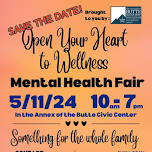 Open Your Heart to Wellness, Mental Health Wellness Fair