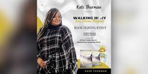 Walking In My True Divine Purpose Book Signing Event