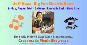 Jeff Haas' Big Fun Electric Band - Crossroads Picnic Showcase Reed City