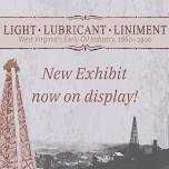 Light/Lubricant/Liniment: West Virginia's Early Oil Industry, 1860-1900