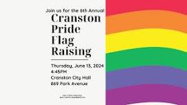 Join us at the 6th Annual Pride Flag Raising in Cranston!