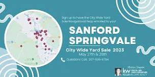 Sign Up to Get the Sanford Springvale  City Wide Yard Sale Map Directory