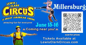 Lewis & Clark Circus at Harvest Ridge in June 15-16