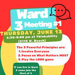 Ward 3 Meeting #1