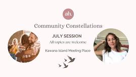 Community Constellation- July Session