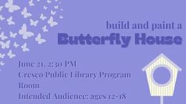 Build and Paint a Butterfly House