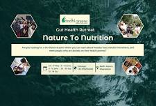 Nature to Nutrition Retreat