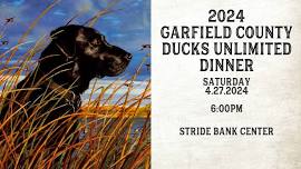 2024 Garfield County Ducks Unlimited Dinner