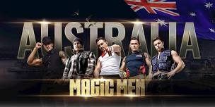 MAGIC MEN TAKE OVER MACLEAN NSW